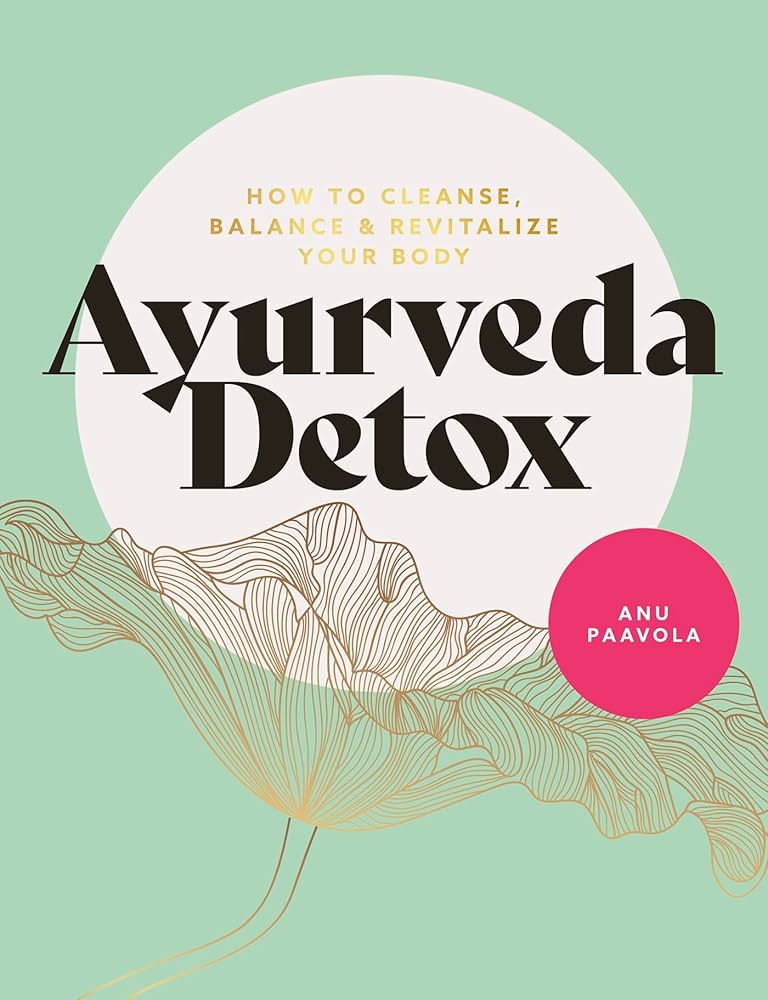 ayurveda detox how